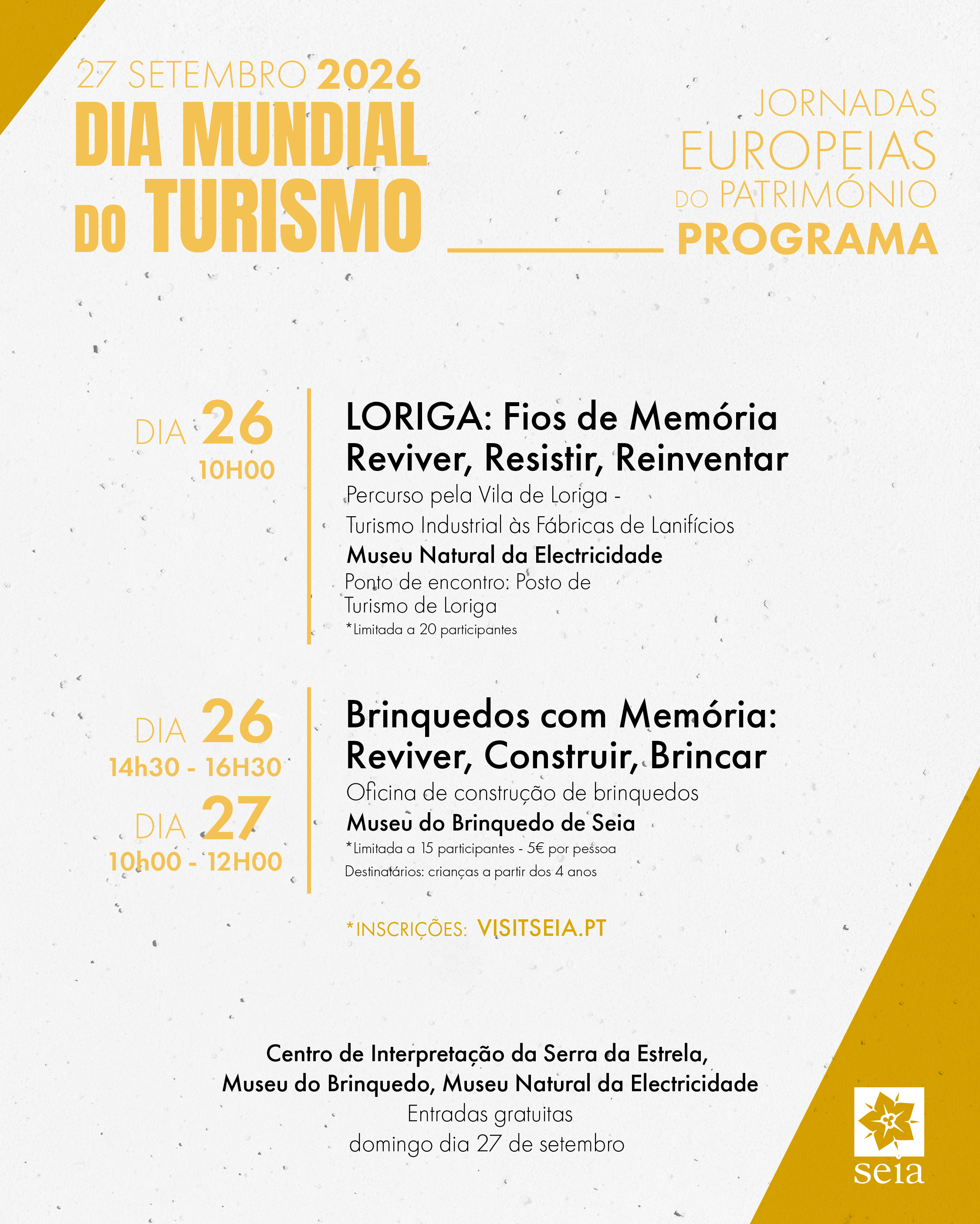 Seia assinala Dia Mundial do Turismo com atividades dedicadas ao património e entradas gratuitas